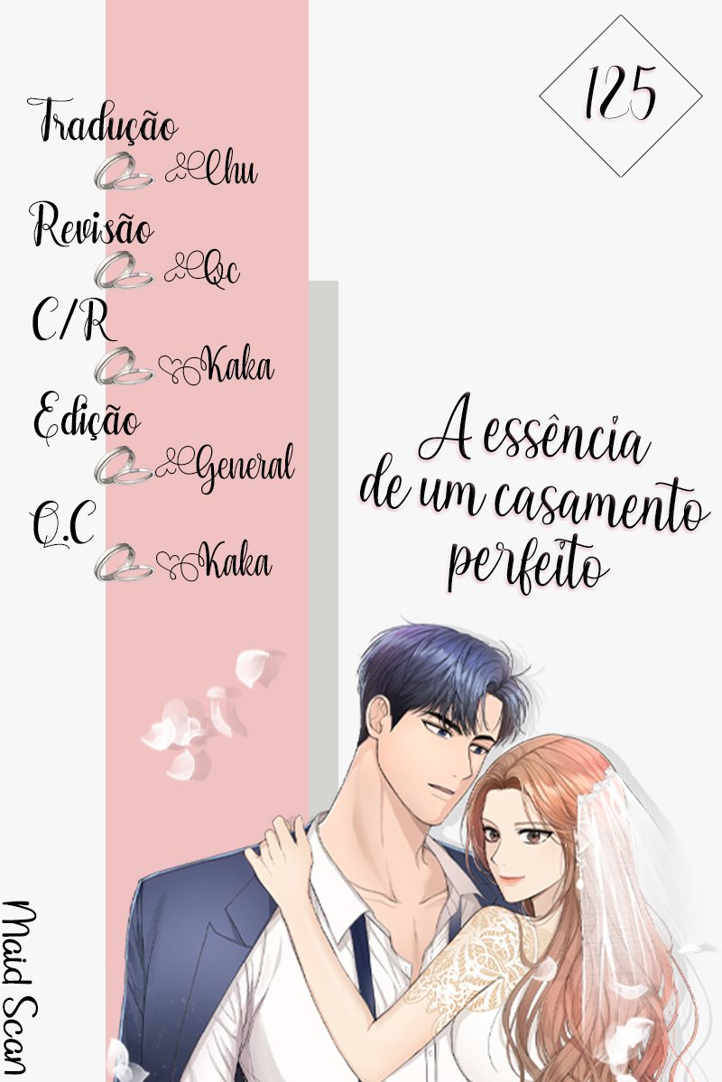 A Essência De Um Casamento Perfeito Capítulo 125 Página 1