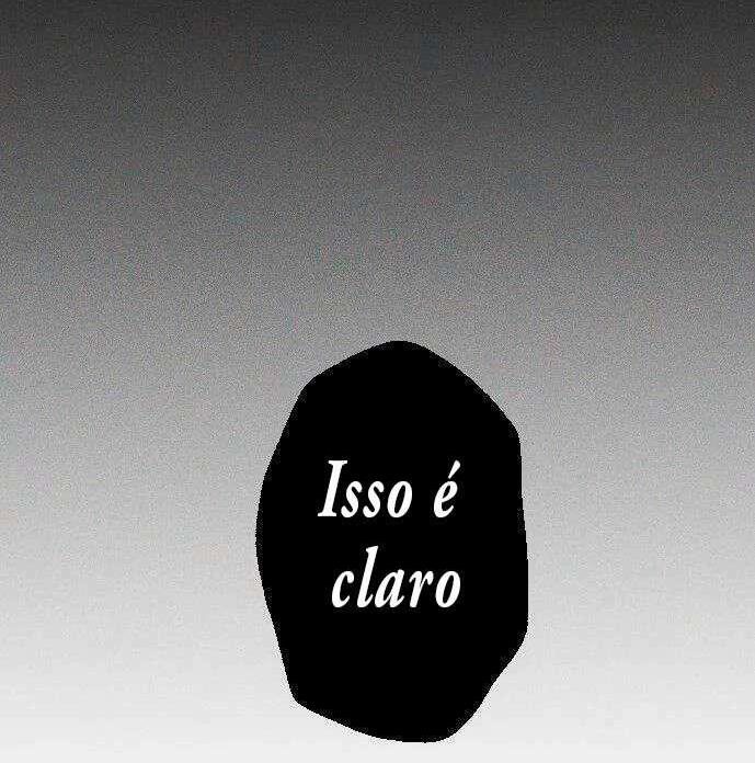 A Você Que Deseja Meu Desespero Capítulo 2 Página 72