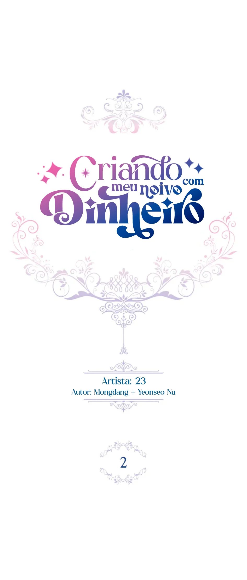 Criando meu Noivo com Dinheiro Capítulo 2 Página 8
