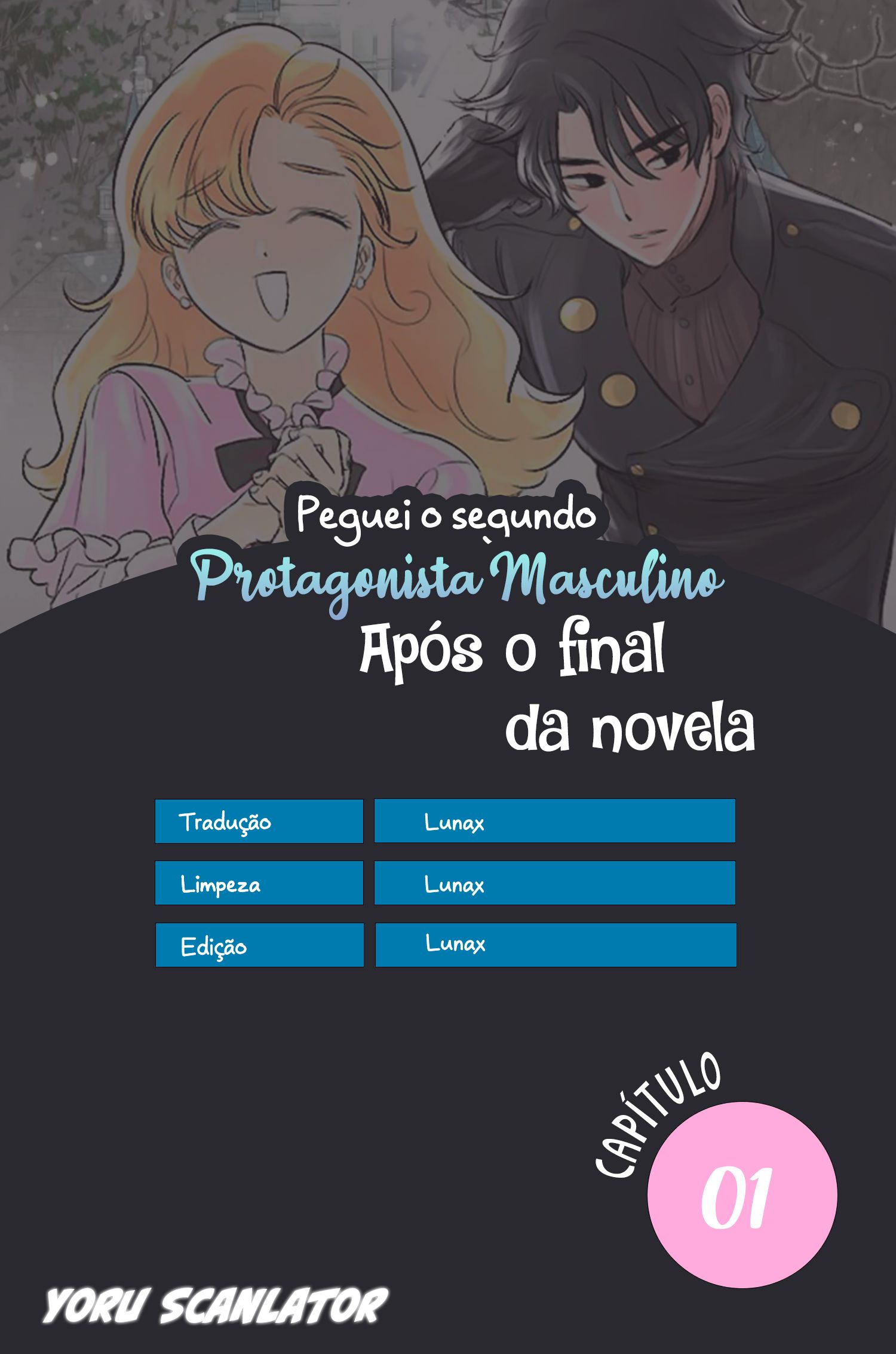 Eu Peguei o Segundo Protagonista Masculino após o Final Capítulo 1 Página 1