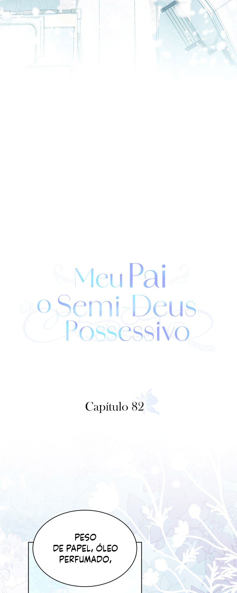 My Father, The Possessive Demi-God Capítulo 82 Página 9