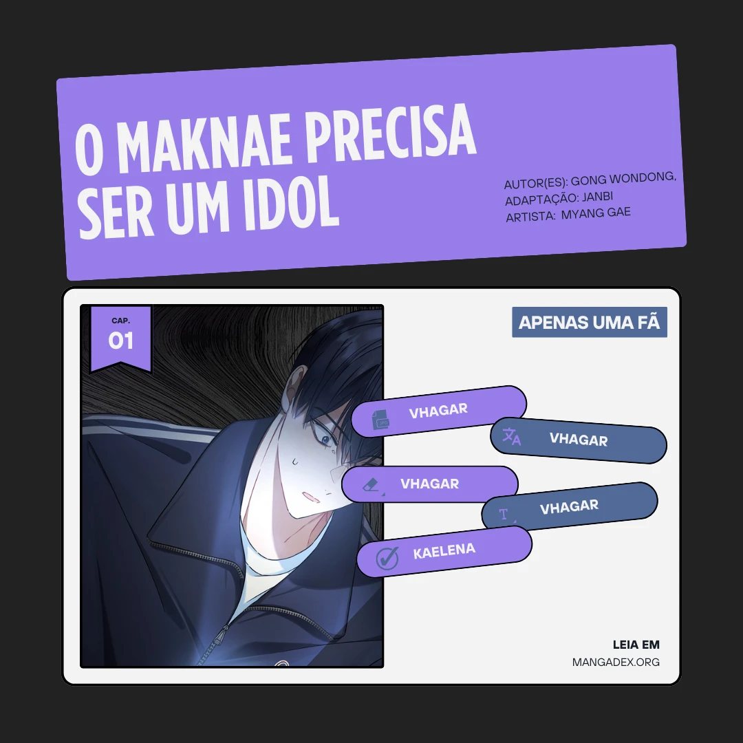 O Maknae Precisa Ser Um Idol Capítulo 1 Página 1