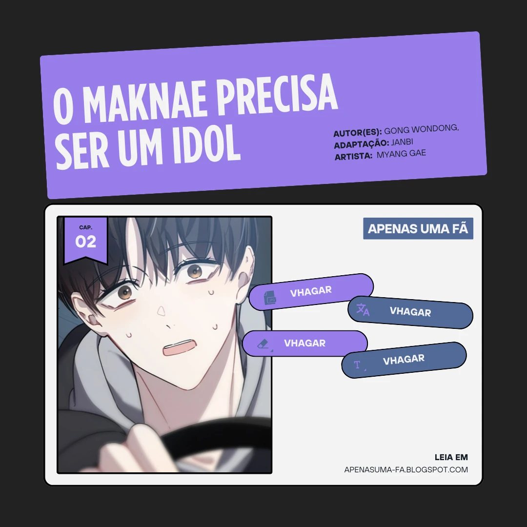 O Maknae Precisa Ser Um Idol Capítulo 2 Página 1