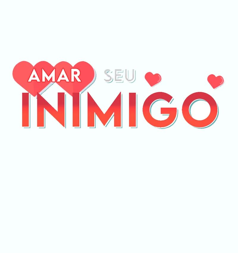 Para Amar seu Inimigo Capítulo 99 Página 4