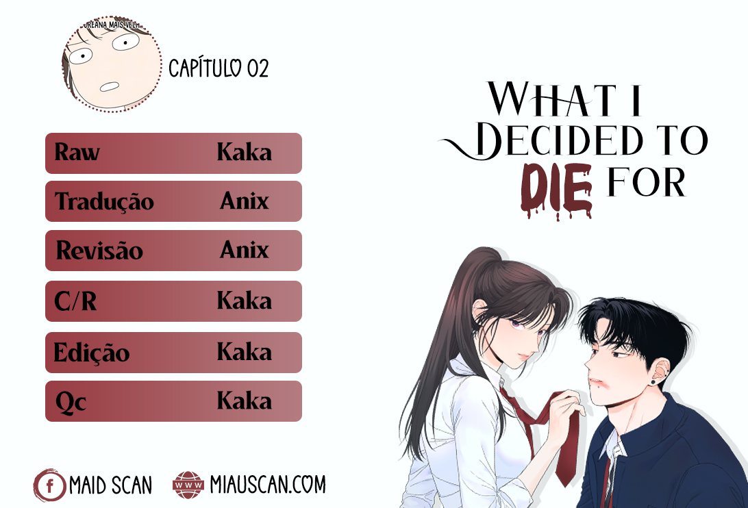 Pelo Que Eu Decidi Morrer Capítulo 2 Página 2