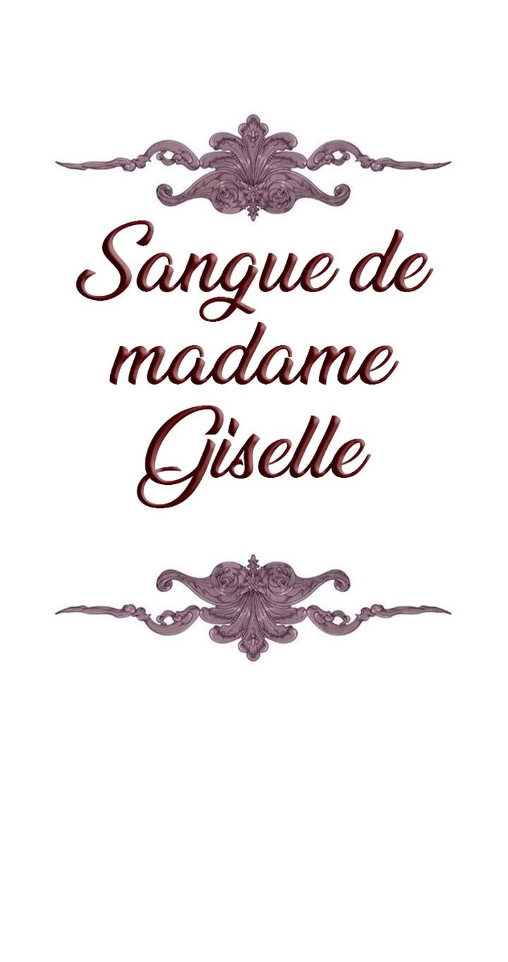 The Blood of Madam Giselle Capítulo 4 Página 6